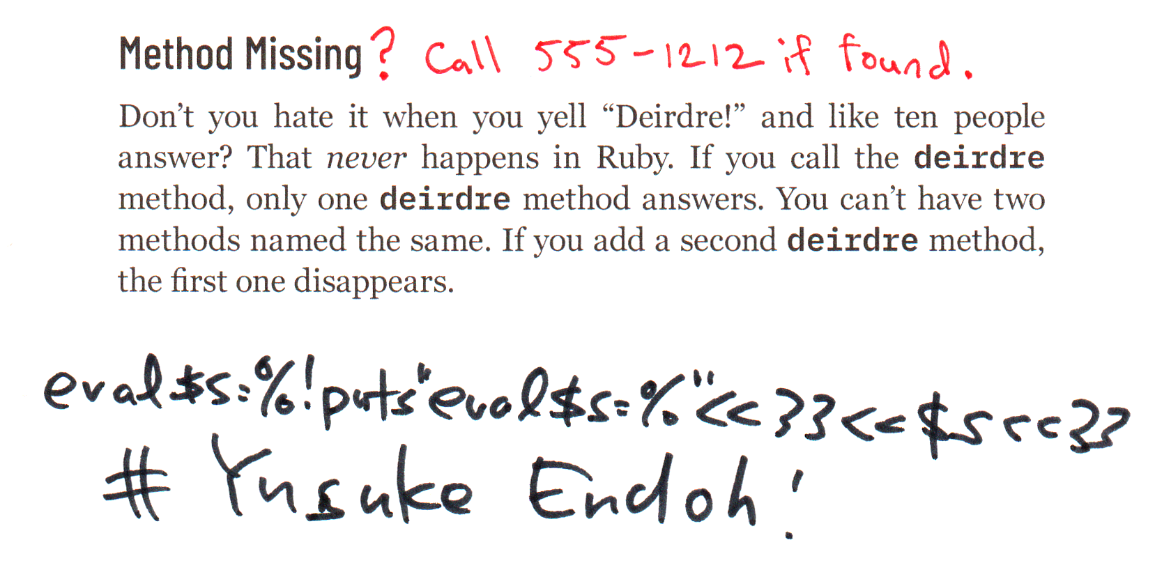 eval$s=%!puts"eval$s=%"<<33<<$s<<33 # Yusuke Endoh!